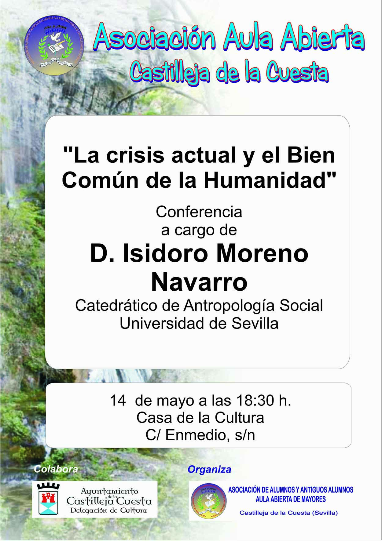 Conferencia: "La crisis actual y el Bien Común de la Humanidad"