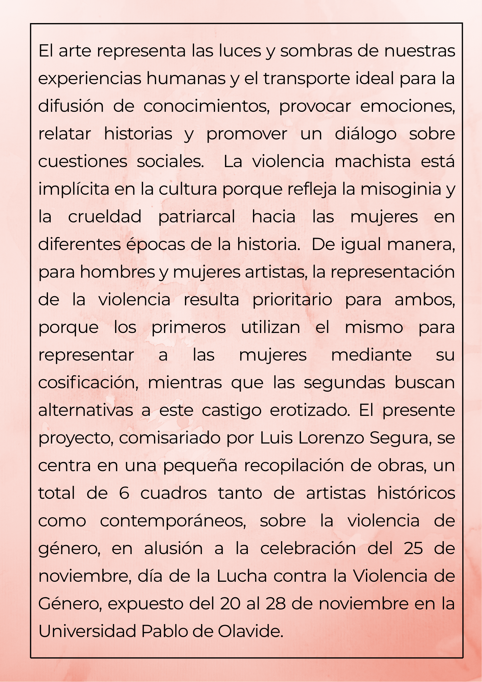 La violencia de género en el arte Memoria y denuncia. Texto informativo