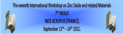 7th International Workshop on Zinc Oxide  and related Materials