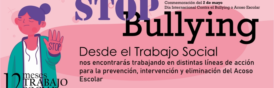 2 Mayo. Día Internacional contra el bullying