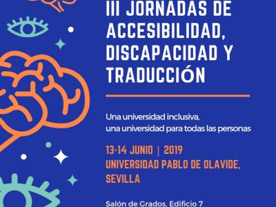 III JORNADAS DE TRADUCCIÓN, INCLUSIÓN Y DISCAPACIDAD