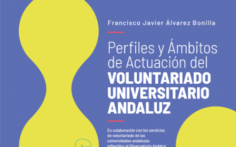Perfiles y Ámbitos de Actuación del Voluntariado Universitario Andaluz