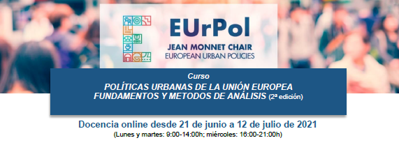 Abierto el plazo de inscripciones a la 2ª edición del curso «Políticas Urbanas de la Unión Europea: Fundamentos y Métodos de Análisis»