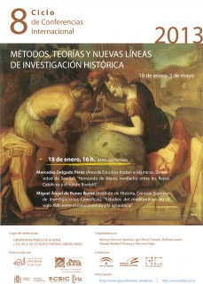 octava edición del Ciclo de Conferencias Internacional ‘Métodos, teorías y nuevas líneas de investigación histórica’