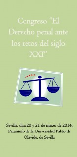 Este congreso contará con la asistencia de catedráticos y profesionales del ámbito del Derecho Penal a nivel nacional PRESENTACIÓN