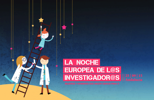 La Noche Europea de l@s Investigador@s de Sevilla: 25/09/2015