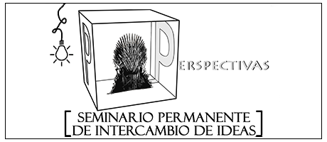 Seminario Permanente de Intercambio de Ideas sobre la serie “Juego de Tronos”