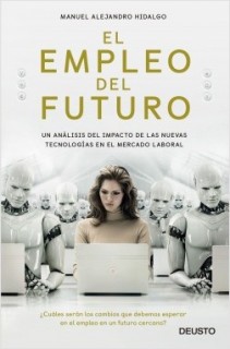 portada_el-empleo-del-futuro_manuel-hidalgo_201808301310