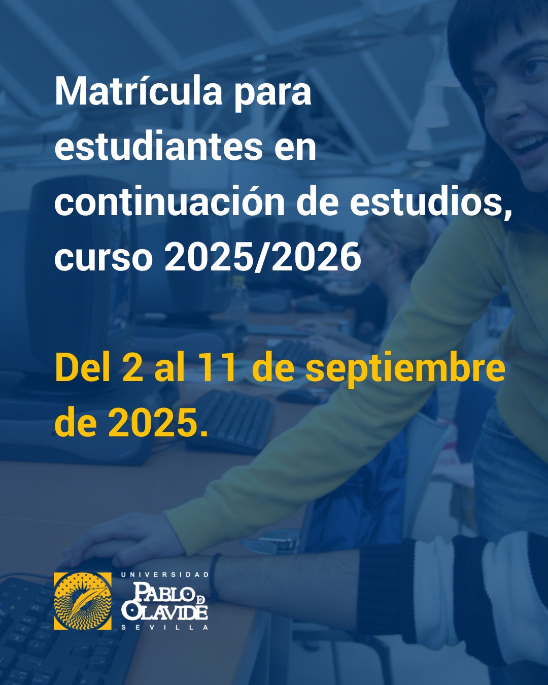📌¡Atención estudiantes de Grado y Doble Grado!
📅 El plazo de matrícula para el curso 2025-2026 estará abierto del 2 al 11 de septiembre.
La matrícula se realiza online, a través del procedimiento de automatrícula por Internet.
💻 ¡Matricúlate cómodamente desde casa y asegura tu plaza!
ℹ️ Toda la información y acceso al trámite aquí:
🔗 upo.es/matricula/matriculate
#LaOlavideEresTú #MatrículaUPO #continuacióndeestudios #Grados #UniversidadPablodeOlavide