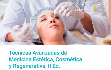Máster en Medicina Estética, Cosmética y Regenerativa, II ed.