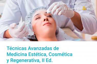 Máster en Medicina Estética, Cosmética y Regenerativa, II ed.
