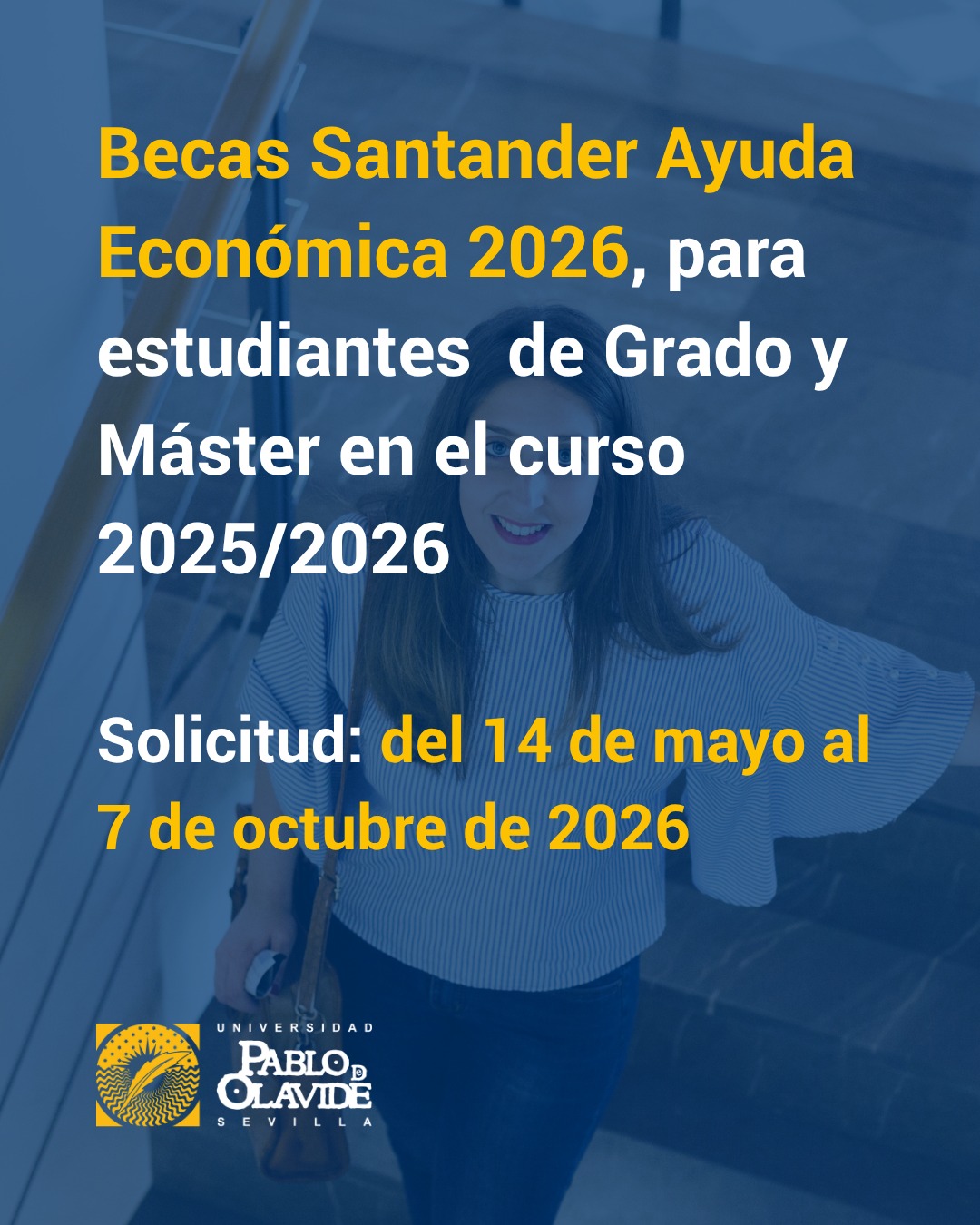 📢 Convocatoria de 100 Becas Santander Ayuda Económica 2026La Universidad Pablo de Olavide, a través del Vicerrectorado de Estudiantes, convoca 100 becas del Programa Santander Ayuda Económica 2026 dirigidas al estudiantado matriculado en titulaciones oficiales de Grado y Máster durante el curso académico 2025-2026. 💰 Cada beca cuenta con una dotación de 1.000 euros.📌 Requisitos principales:✅ La asignación se realizará según el expediente académico.✅ Haber superado 120 créditos en estudios de Grado.✅ Haber superado 60 créditos en estudios de Máster.⚠️ El alumnado matriculado en 1.º de Grado no podrá acceder a esta convocatoria.🗓️ Plazo de solicitud:Del 14 de mayo al 7 de octubre de 2026.⚠️ Importante: la solicitud debe realizarse por doble vía:1️⃣ Inscripción online en el Programa Santander Ayuda Económica 2026 a través de Santander Open Academy.2️⃣ Presentación de la documentación en la sede electrónica de la UPO mediante Instancia Genérica o por cualquiera de los medios previstos en la Ley 39/2015.❗La inscripción en la plataforma del Banco Santander es obligatoria para participar y la falta de presentación de la solicitud por Registro dentro del plazo no es subsanable.📲 Consulta toda la información y las bases completas en el Tablón Electrónico Oficial de la UPO.#LaOlavideEresTú #BecasUPO #SantanderOpenAcademy #UniversidadPablodeOlavide