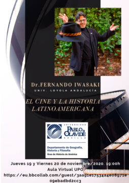 Fernando Iwasaki: 'El cine y la historia latinoamericana' @ Online - Universidad Pablo de Olavide