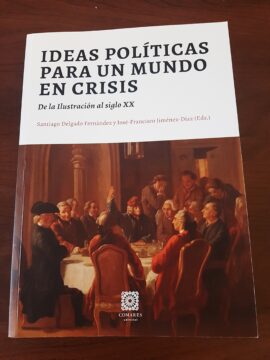 Ideas políticas para un mundo en crisis (protada)