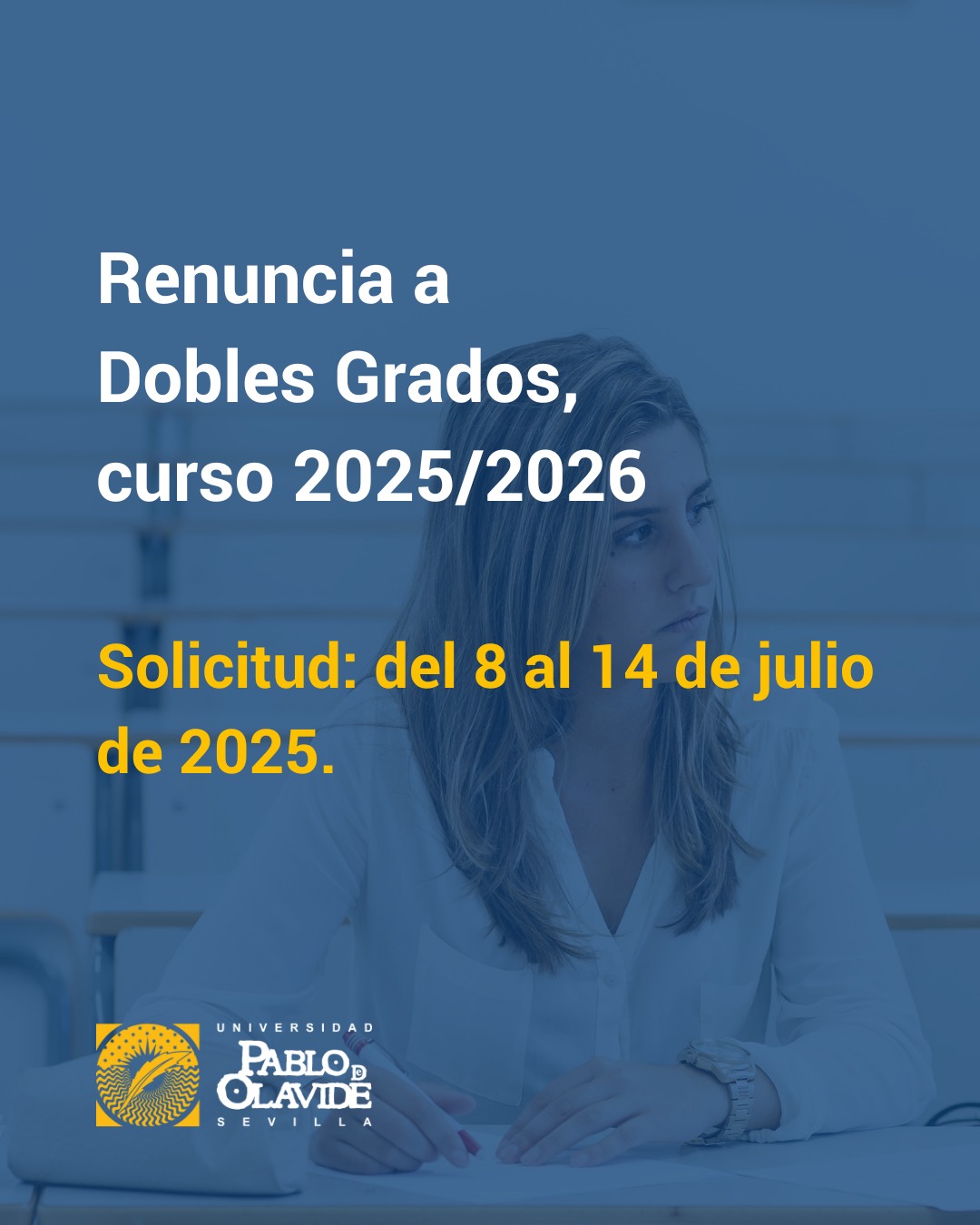 🎓📌 Renuncia a Doble Grado | Curso 2025/26
Si estás matriculado en un Doble Grado durante el curso 2024-25 (o en tu último curso matriculado) y deseas continuar solo en una de las dos titulaciones, recuerda que debes solicitar la renuncia a la doble titulación en plazo.
🗓️ Plazo de solicitud:
📅 Del 8 al 14 de julio de 2025, ambos inclusive
Es imprescindible que indiques claramente:
✅ El grado que deseas abandonar
✅ El grado en el que quieres continuar tus estudios
ℹ️ Consulta toda la información y el procedimiento en la web:
🔗 https://www.upo.es/gestion-grado/renuncia-dobles-grados/
¡Ojo! No se admitirán solicitudes fuera del plazo establecido.
#LaOlavideEresTú #renunciagrado #estudiantes #gradosuniversitarios