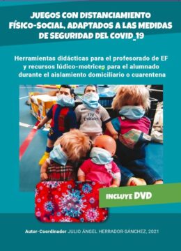 ‘Juegos con distanciamiento físico-social, adaptados a las medidas de seguridad del Covid-19’