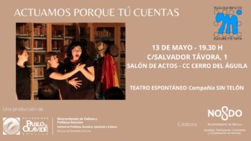 ACTUAMOS PORQUE TÚ CUENTAS de Compañía sin Telón – 13 de mayo, 19:30 h.
