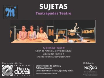 SUJETAS de Teatrapadas Teatro – 12 de mayo, 19:30 h.