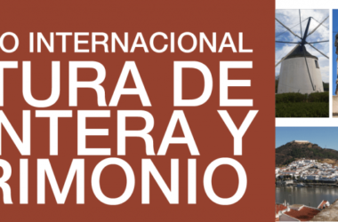 Congreso Internacional ‘Cultura de Frontera y Patrimonio’