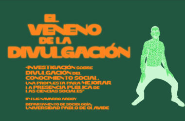 El “Veneno de la divulgación”, el vídeo del profesor Luis Navarro Ardoy que invita a conectar con el público general