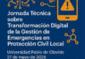 La UPO acoge una jornada técnica sobre digitalización en emergencias y protección del patrimonio
