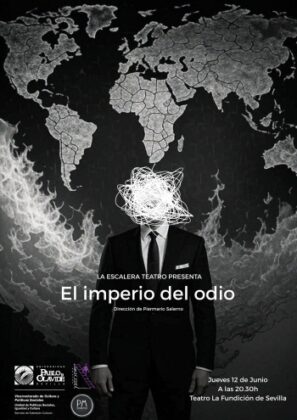 El imperio del odio (cartel de la obra que se representa el jueves 12 de junio en la Fundición a las 20:30 horas)