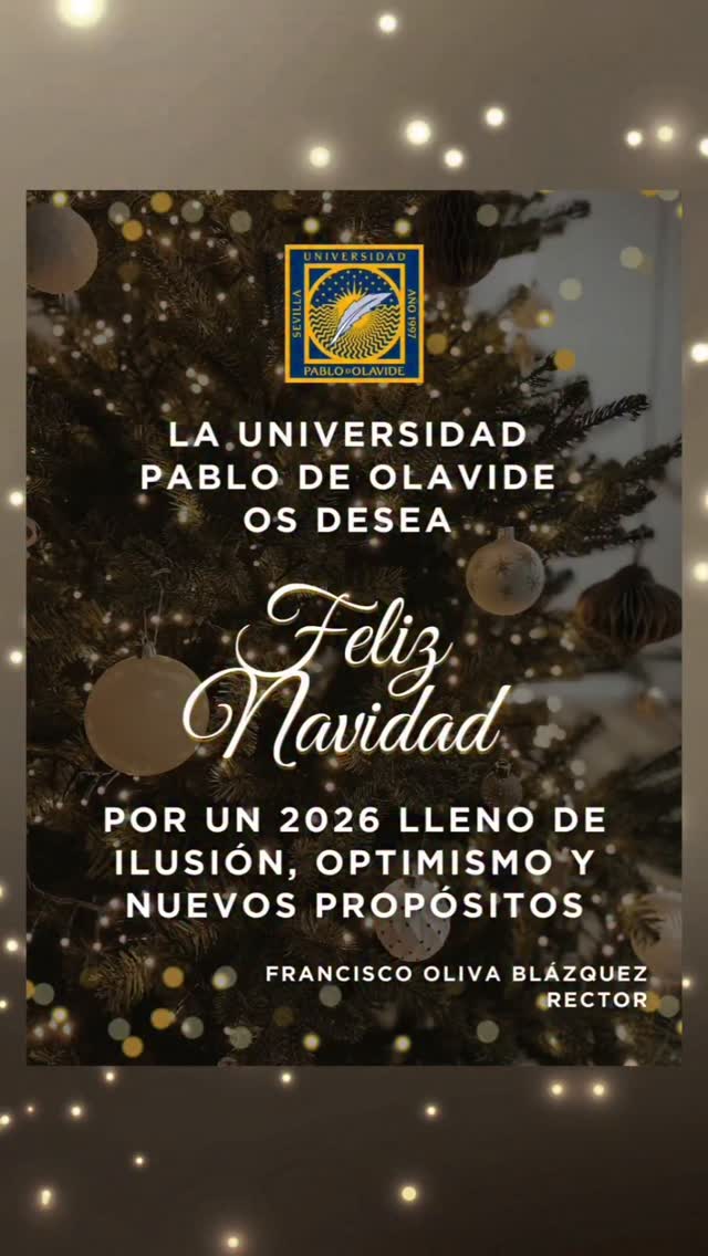 🎄 Compartimos la felicitación navideña de nuestro rector @pacooliva.upo con los mejores deseos para toda la comunidad universitaria.

Que 2026 llegue lleno de ilusión, optimismo y nuevos propósitos. 

¡Felices fiestas! 💙

#FelicesFiestas #ComunidadUPO #UniversidadPública #LaOlavideEresTú