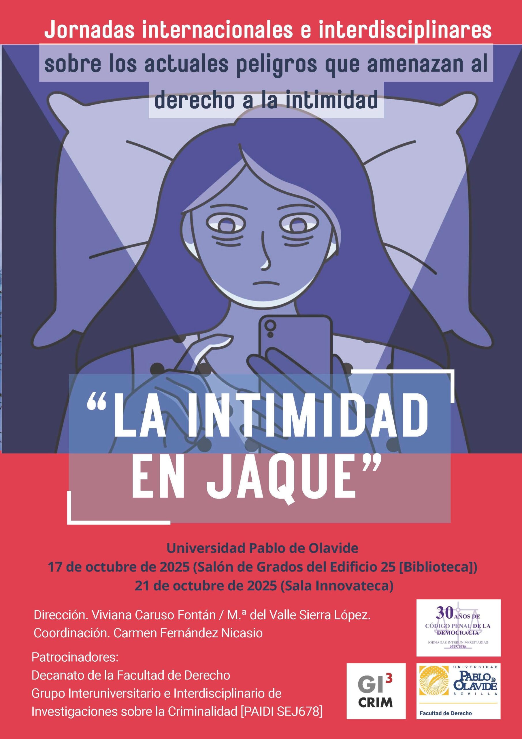 Jornadas 'La intimidad en jaque': 17 y 21 de octubre