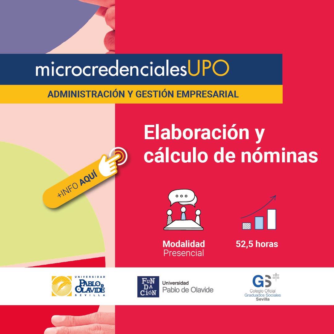 🟢 I Edición · Microcredencial en Elaboración y Cálculo de Nóminas📌 La gestión de nóminas es una tarea esencial en todas las empresas: implica obligaciones legales, información clave para la Seguridad Social y el IRPF, y cada vez más, factores de productividad y convenios colectivos.👩🎓 Por eso, la UPO junto al Colegio Oficial de Graduados Sociales de Sevilla lanza esta formación práctica para capacitar a futuros/as profesionales en un área clave de los Recursos Humanos.🗓 Inicio: 15 de octubre💰 Precio especial: 50€ para estudiantes del Grado en Relaciones Laborales y RRHH UPO (financiado por el Colegio de Graduados Sociales de Sevilla).➡️ Una oportunidad para adquirir competencias actualizadas y destacar en el ámbito laboral.🔗 Más información y matrícula en el link de la Bio.#microcredencial #RecursosHumanos #GestiónLaboral #Nóminas #formacióncontinua #UniversidadPablodeOlavide #LaOlavideEresTú