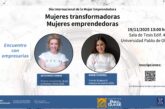 la actividad ‘Mujeres transformadoras, mujeres emprendedoras’ se desarrollará en la Sala de Tesis del Edifico 45 a las 13,00 horas