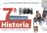 La Universidad Pablo de Olavide invita a descubrir la Historia con una semana de actividades abiertas en Sevilla