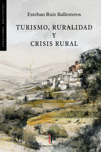 Turismo, ruralidad y crisis rural (portada: ilustración de un pueblo en la ladera de una montaña)