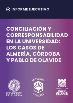 informe Conciliación y Corresponsabilidad en la Universidad: los casos de Almería, Córdoba y Pablo de Olavide (portada, con los logos de las tres universidades)