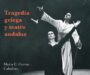 Presentación de ‘Tragedia griega y teatro andaluz’, primer título de la colección Patrimonio y Cultura de Andalucía