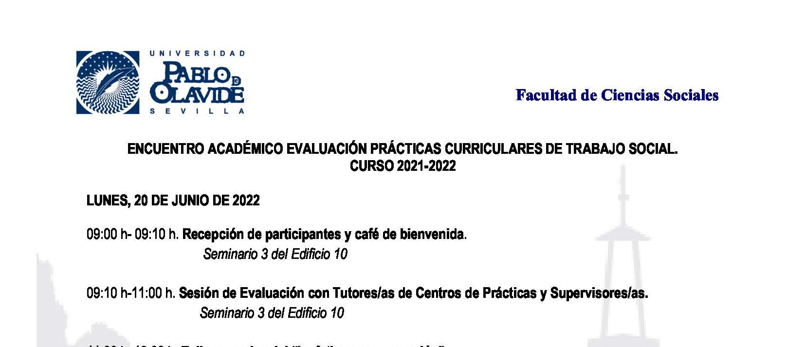 ENCUENTRO ACADÉMICO EVALUACIÓN PRÁCTICAS CURRICULARES DE TRABAJO SOCIAL.CURSO 2021-2022