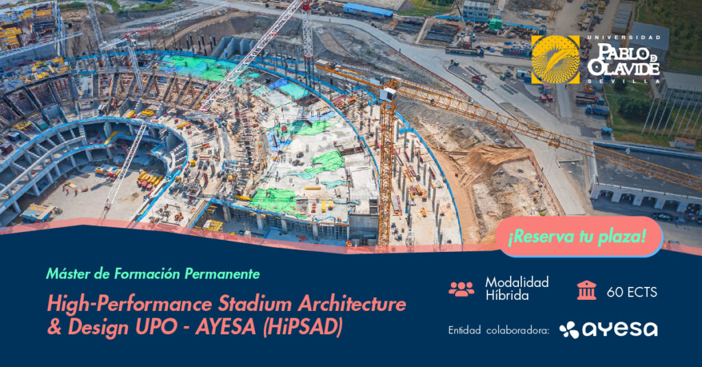 Máster de Formación Permanente High Permormance Stadium Arquitecture