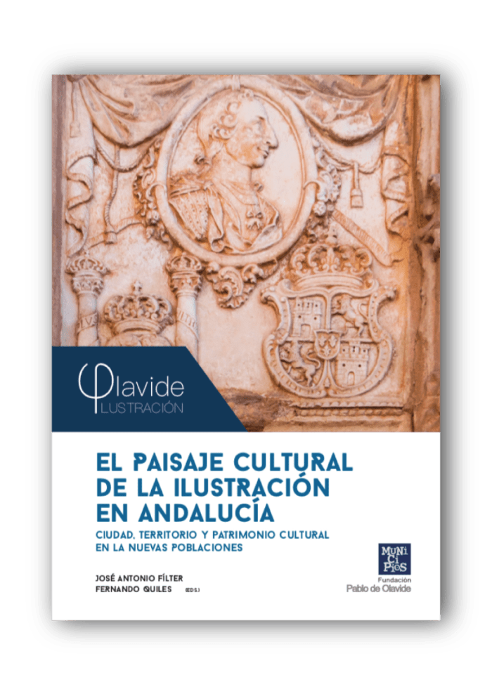 El paisaje cultural de la Ilustración en Andalucía