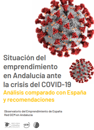 Situación del emprendimiento en Andalucía ante la crisis del COVID-19.