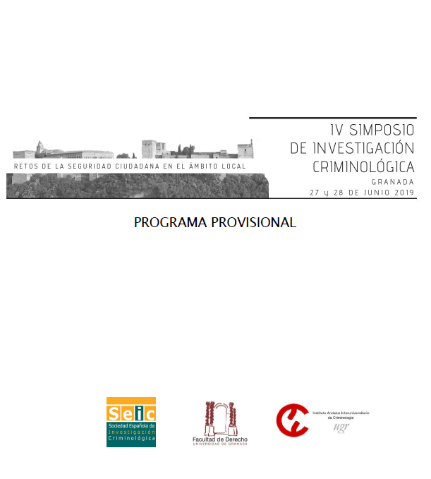 2019 IV Simposio de investigación criminológica. Retos de la segudiad ciudadana en el ámbito local
