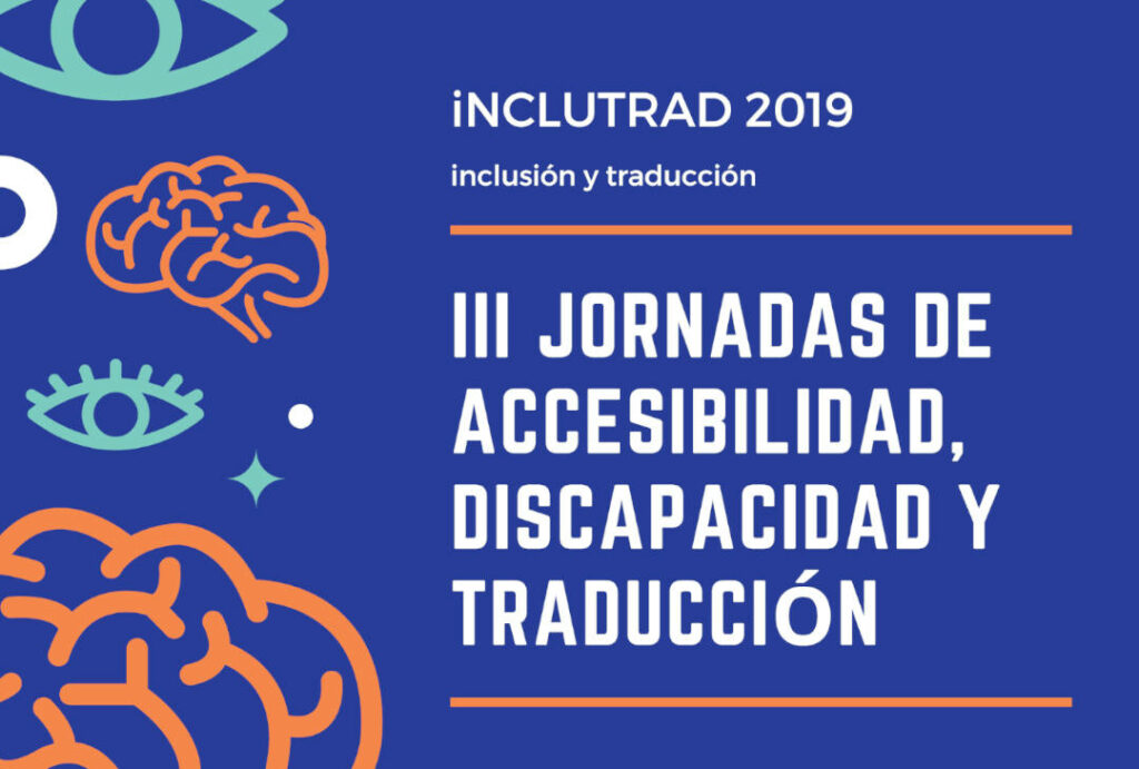 Cartel Jornadas de Accesibilidad, Discapacidad y Traducción