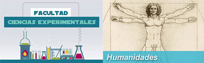 Facultad de Ciencias Experimentales | Facultad de Humanidades